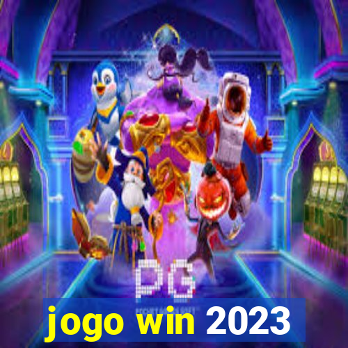jogo win 2023